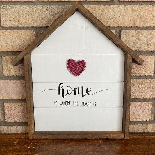 Home Is Where The Heart Is Wood House Shaped Sign